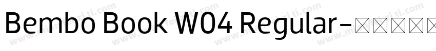 Bembo Book W04 Regular字体转换